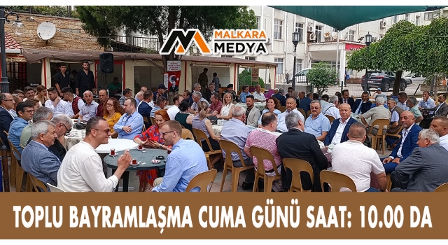 Malkara’da Toplu Bayramlaşma Cuma Günü Saat 10:00’da