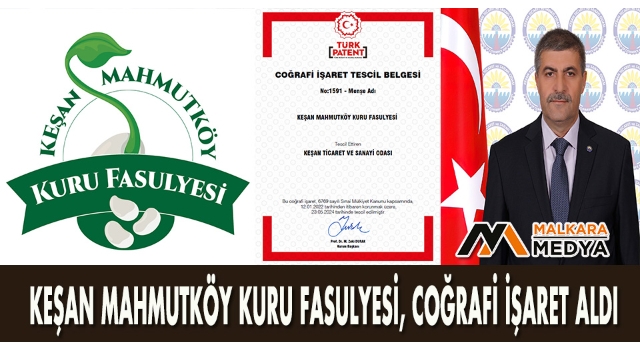 Keşan Mahmutköy Kuru Fasulyesi, Coğrafi İşaret Aldı