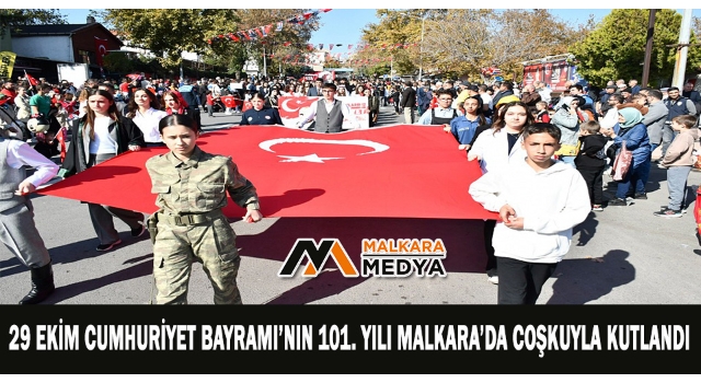 29 Ekim Cumhuriyet Bayramı’nın 101. Yılı Malkara’da Coşkuyla Kutlandı