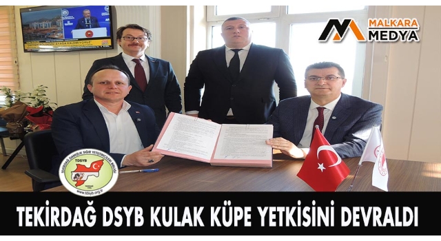 Tekirdağ DSYB Kulak Küpe Yetkisini Devraldı