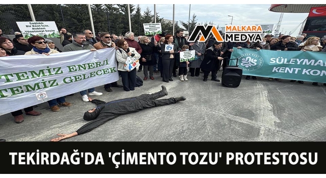 Tekirdağ'da 'Çimento Tozu' Protestosu