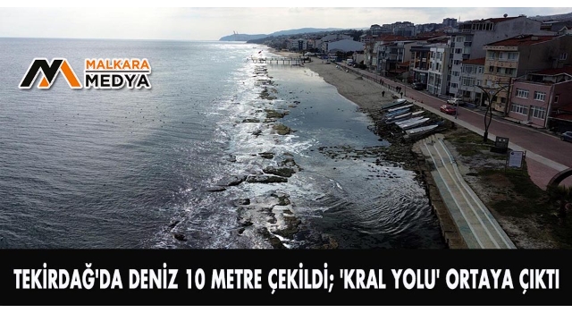 Tekirdağ'da deniz 10 metre çekildi; 'Kral Yolu' ortaya çıktı