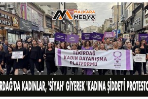 Tekirdağ'da kadınlar, "SİYAH" giyerek "KADINA ŞİDDET"i protesto etti