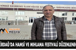 Tekirdağ’da hamsi ve mıhlama festivali düzenlenecek