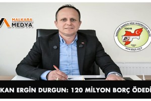 Başkan Ergin Durgun: 120 Milyon Borç Ödedim!..