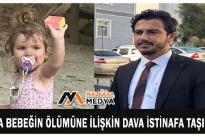 Sıla bebeğin ölümüne ilişkin dava istinafa taşındı