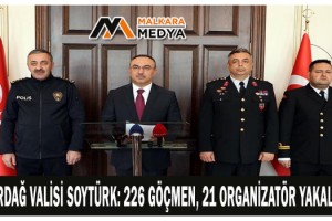 Tekirdağ Valisi Soytürk: 226 göçmen, 21 organizatör yakalandı